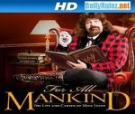 Watch WWE for All Mankind: Life & Career of Mick Foley M4uhd