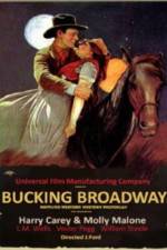 Watch Bucking Broadway M4uhd