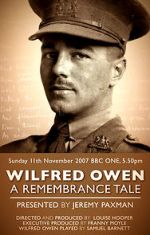 Watch Wilfred Owen: A Remembrance Tale M4uhd