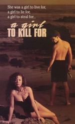 Watch A Girl to Kill For M4uhd