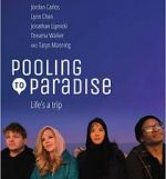 Watch Pooling to Paradise M4uhd