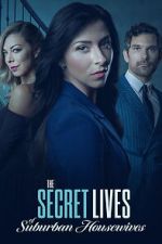 Watch The Secret Lives of Suburban Housewives M4uhd