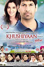 Watch Khushiyaan M4uhd