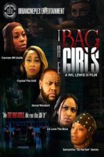 Watch The Bag Girls M4uhd