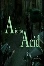 Watch A Is for Acid M4uhd