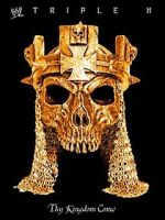 Watch WWE: Triple H - Thy Kingdom Come M4uhd