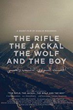 Watch The Rifle, the Jackal, the Wolf and the Boy M4uhd