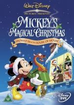 Watch Mickey\'s Magical Christmas: Snowed in at the House of Mouse M4uhd