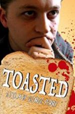 Watch Toasted M4uhd