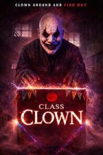 Watch Class Clown M4uhd