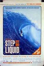 Watch Step Into Liquid M4uhd