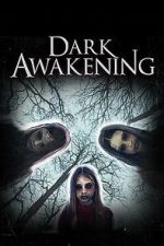 Watch Dark Awakening M4uhd