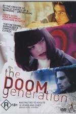 Watch The Doom Generation M4uhd