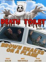 Watch Death Toilet 4: Brown Snakes on a Plane M4uhd