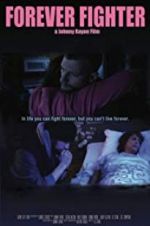 Watch Forever Fighter M4uhd