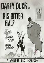 Watch His Bitter Half (Short 1950) M4uhd
