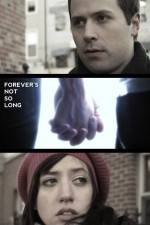 Watch Forever's Not So Long M4uhd