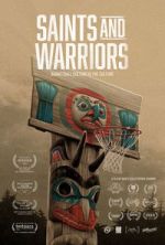 Watch Saints And Warriors M4uhd