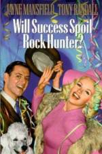 Watch Will Success Spoil Rock Hunter M4uhd