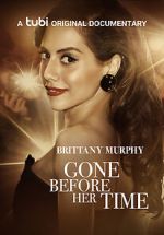 Watch Gone Before Her Time: Brittany Murphy M4uhd