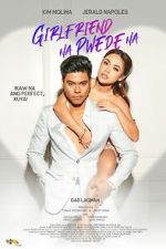 Watch Girlfriend Na Pwede Na M4uhd