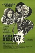 Watch A Quiet Day in Belfast M4uhd