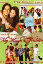 Watch My Kuya's Wedding M4uhd