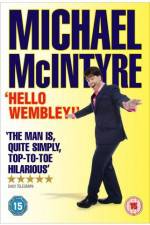 Watch Michael McIntyre Hello Wembley M4uhd