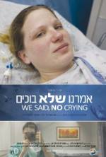 Watch We Said, No Crying M4uhd