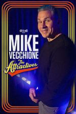 Watch Mike Vecchione: The Attractives (TV Special 2023) M4uhd