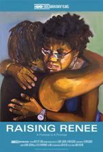 Watch Raising Renee M4uhd