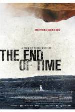 Watch The End of Time M4uhd