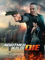 Watch Another Way To Die M4uhd
