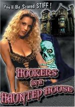 Watch Hookers in a Haunted House M4uhd