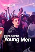 Watch Here Are the Young Men M4uhd