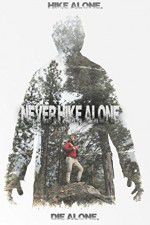 Watch Never Hike Alone M4uhd