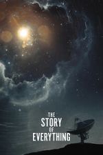 Watch The Story of Everything M4uhd