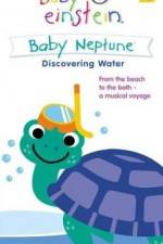 Watch Baby Einstein: Baby Neptune Discovering Water M4uhd