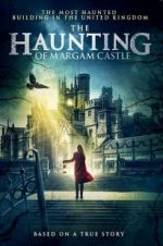 Watch The Haunting of Margam Castle M4uhd