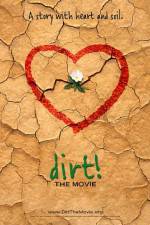 Watch Dirt The Movie M4uhd