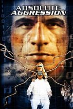 Watch Absolute Aggression M4uhd