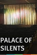 Watch Palace of Silents M4uhd