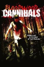 Watch Bloodwood Cannibals M4uhd