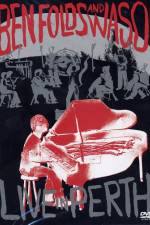 Watch Ben Folds and Waso Live in Perth M4uhd