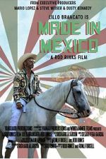 Watch Made in Mexico M4uhd