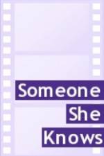 Watch Someone She Knows M4uhd