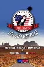 Watch The Ukes in America M4uhd