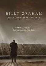 Watch Billy Graham: An Extraordinary Journey M4uhd
