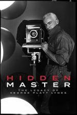 Watch Hidden Master: The Legacy of George Platt Lynes M4uhd