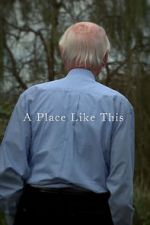 Watch A Place Like This (Short 2012) M4uhd